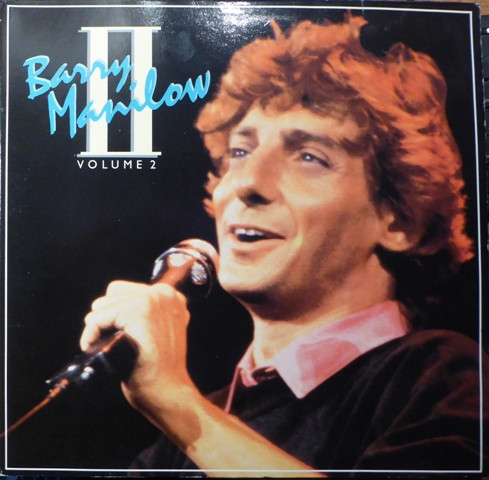 Barry Manilow - Volume II (Greatest Hits II) | Tellydisc (TELLY 23) - main