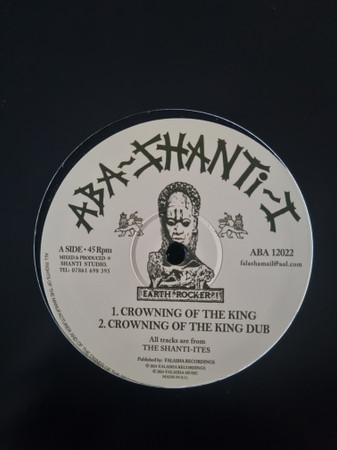 The Shanti-Ites - Crowning Of The King / Zulu Warrior | Aba-Shanti-I (ABA12022)