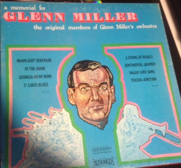 The New Glenn Miller Orchestra - A Memorial For Glenn Miller | Disques Festival (CCV 2507) - 3 The New Glenn Miller Orchestra - A Memorial For Glenn Miller | Disques Festival (CCV 2507) - 3
