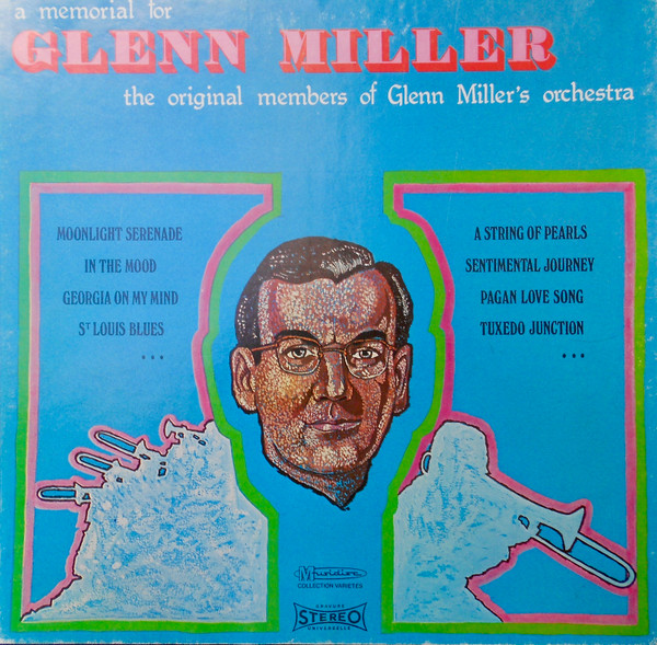 The New Glenn Miller Orchestra - A Memorial For Glenn Miller | Disques Festival (CCV 2507)