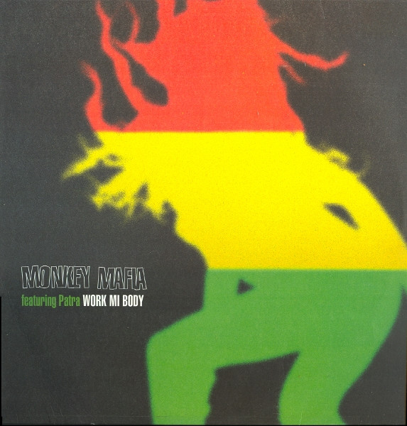 Monkey Mafia Featuring Patra - Work Mi Body | Heavenly (HVN 5312)
