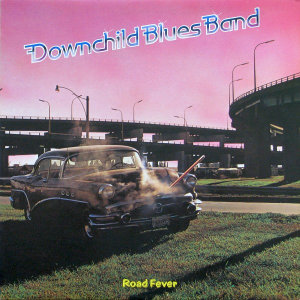 Downchild Blues Band - Road Fever | Attic (LAT 1099) - main Downchild Blues Band - Road Fever | Attic (LAT 1099) - main