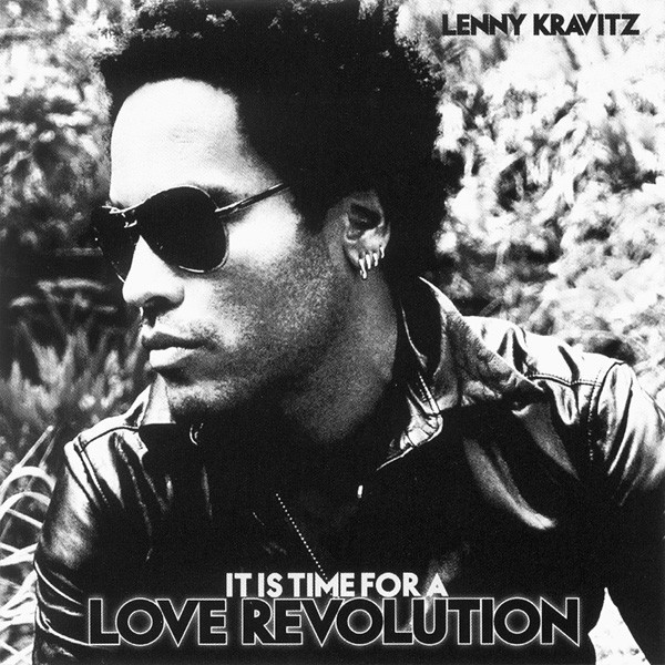 Lenny Kravitz - It Is Time For A Love Revolution | Virgin (509995 14277 2 6) Lenny Kravitz - It Is Time For A Love Revolution | Virgin (509995 14277 2 6)