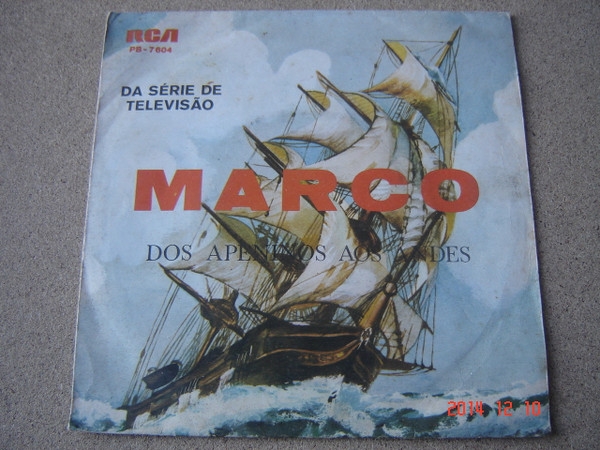 Alfredo Garrido  -  José Torregrosa - Da Série De Televisão Marco - Dos Apeninos Aos Andes | RCA Victor (PB - 7604)