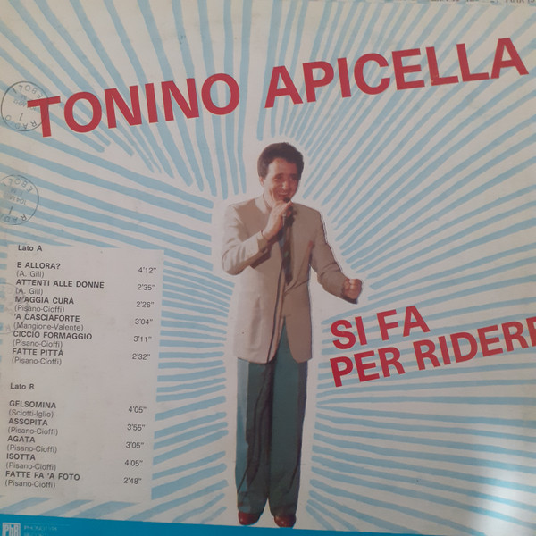 Tonino Apicella - Si Fa Per Ridere | Phonotype Record (AZQ 40092) - 2 Tonino Apicella - Si Fa Per Ridere | Phonotype Record (AZQ 40092) - 2
