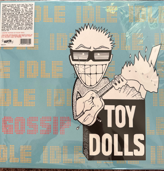 Toy Dolls - Idle Gossip | Radiation Reissues (RRS190) - main
