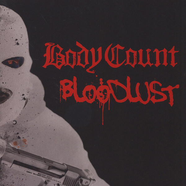 Body Count - Bloodlust | Century Media (88985416461)