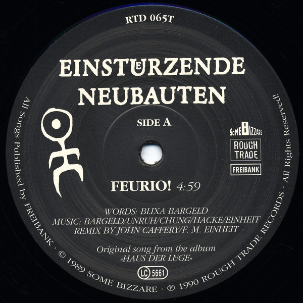 Einstürzende Neubauten - Feurio! | Rough Trade (RTD 065T) - 3 Einstürzende Neubauten - Feurio! | Rough Trade (RTD 065T) - 3