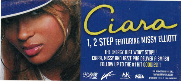 Ciara Featuring Missy Elliott - 1, 2 Step | LaFace Records (LFD-65660-1) - 3 Ciara Featuring Missy Elliott - 1, 2 Step | LaFace Records (LFD-65660-1) - 3