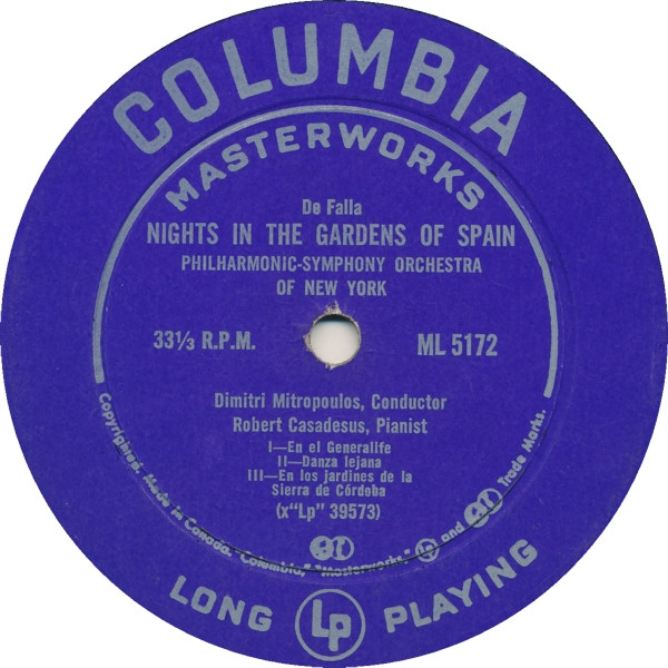 Manuel De Falla , Robert Casadesus , Philharmonic-Symphony Orchestra Of New York , Dimitri Mitropoulos - Nights In The Gardens Of Spain | Columbia Masterworks (ML 5172) - 3 Manuel De Falla , Robert Casadesus , Philharmonic-Symphony Orchestra Of New York , Dimitri Mitropoulos - Nights In The Gardens Of Spain | Columbia Masterworks (ML 5172) - 3