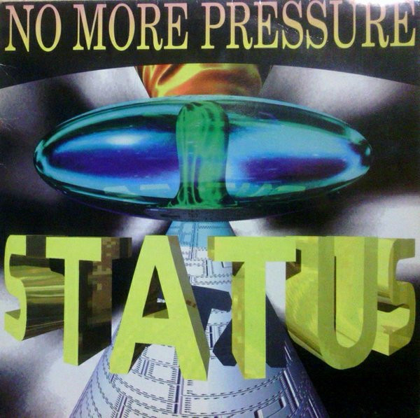 Status - No More Pressure | Max Music (NM999MX)