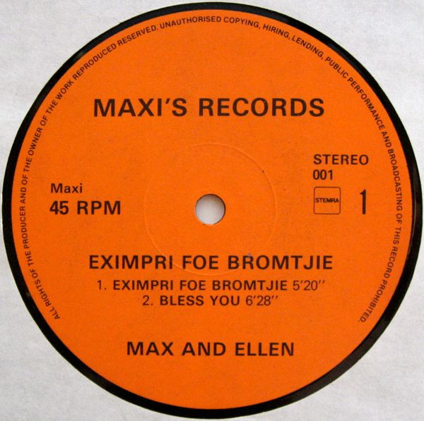 Ellen & Max Nijman - Eximpri Voe Bromtjie | Maxi's Records (001) - 3 Ellen & Max Nijman - Eximpri Voe Bromtjie | Maxi's Records (001) - 3