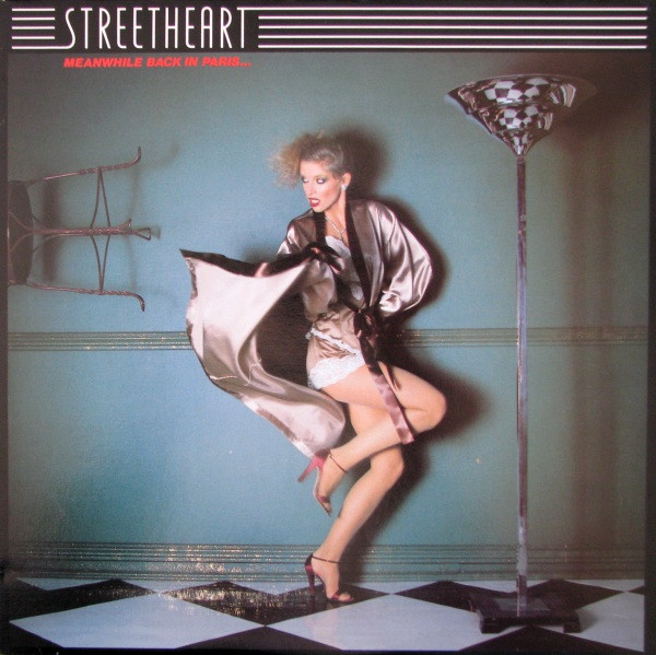 Streetheart - Meanwhile Back In Paris... | Atlantic (KCA 92002) - main Streetheart - Meanwhile Back In Paris... | Atlantic (KCA 92002) - main