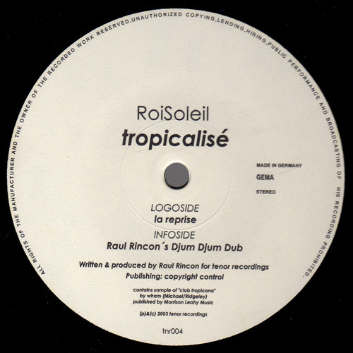 Roi Soleil - Tropicalise | Tenor Recordings (tnr004)