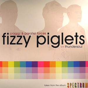 Craggz & Parallel Forces - Fizzy Piglets / Thundersoul | Valve Recordings (VLV015) - main