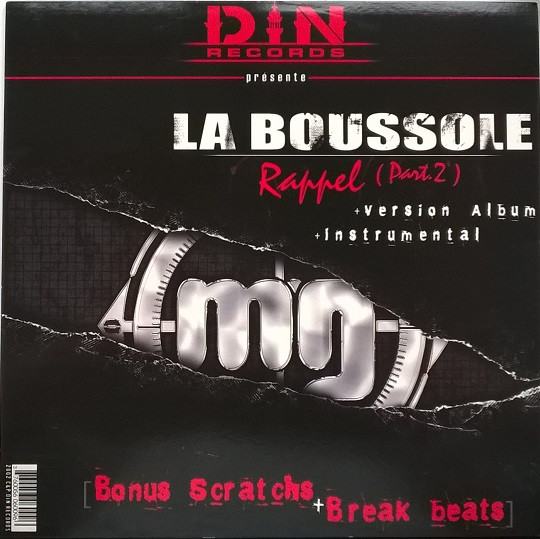 La Boussole / Bouchées Doubles / Ness & Cité - Rappel (Part.2) / A Fond / B.O. De Vie | Din Records (DIN 007) - main
