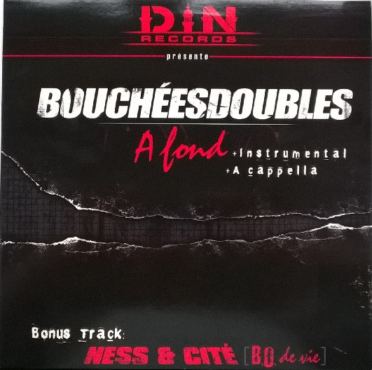 La Boussole / Bouchées Doubles / Ness & Cité - Rappel (Part.2) / A Fond / B.O. De Vie | Din Records (DIN 007) - 2