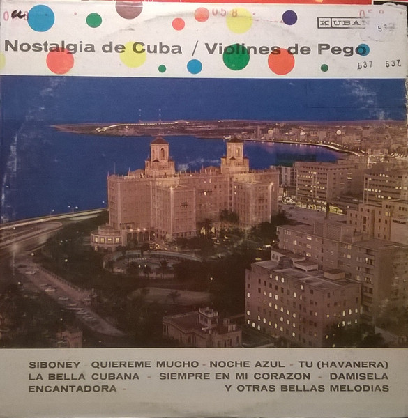 Orquesta Violines De Pego - Nostalgia De Cuba | Regio (LP-247) - main