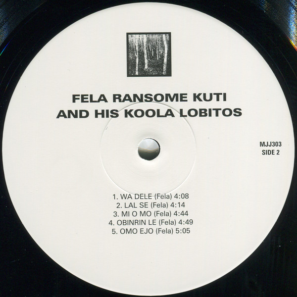 Fela Ransome Kuti & His Koola Lobitos - Fela Ransome Kuti And His Koola Lobitos | Klimt Records (MJJ303) - 4