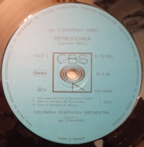 Igor Stravinsky , Columbia Symphony Orchestra - Stravinsky Dirige Stravinsky / Petrouchka | CBS (CBS 75055) - 3