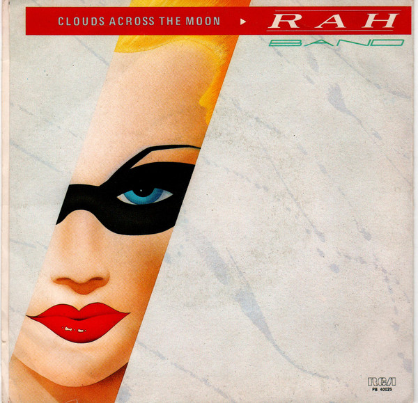 Rah Band - Clouds Across The Moon | RCA (PB 40025) - 2