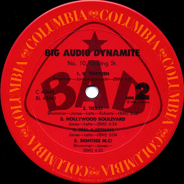 Big Audio Dynamite - No. 10, Upping St. | Columbia (C 40445) - 4 Big Audio Dynamite - No. 10, Upping St. | Columbia (C 40445) - 4