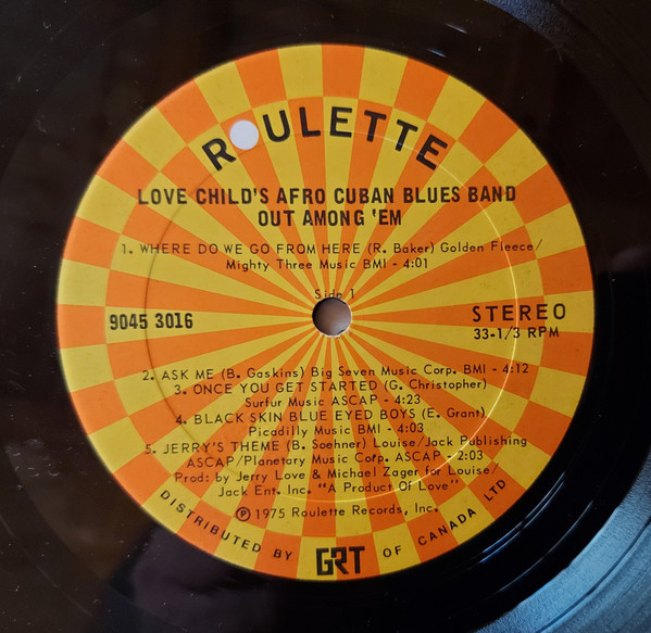Love Childs Afro Cuban Blues Band - Out Among 'Em | Roulette (9045-3016) - 3