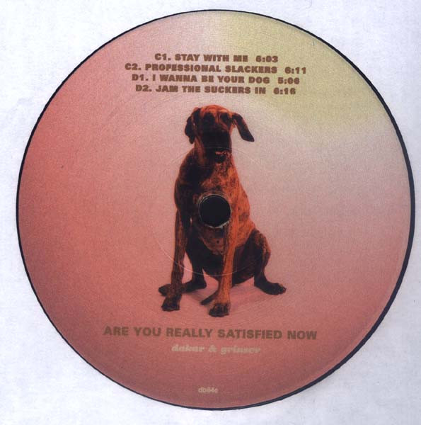 Dakar & Grinser - Are You Really Satisfied Now | Disko B (db 89) - 4