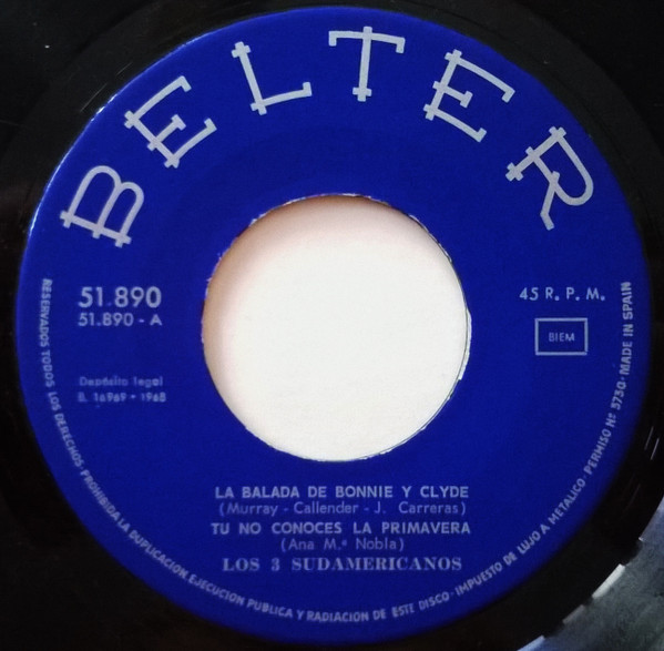 Los 3 Sudamericanos - La Balada De Bonnie Y Clyde | Belter (51.890) - 3