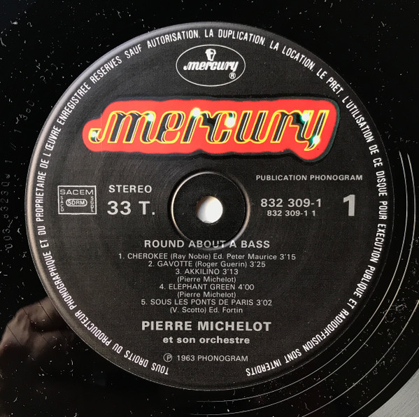 Pierre Michelot And His Orchestra - Round About A Bass | Mercury (832 309-1) - 2