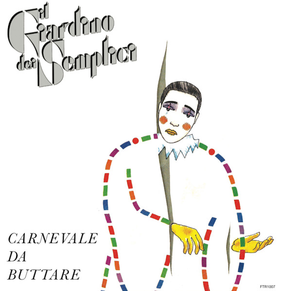 Il Giardino Dei Semplici - Carnevale Da Buttare | Futuribile (FTR1007)