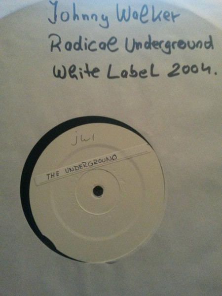DJ Johny Walker - Radical Underground | Not On Label (jw1) - main