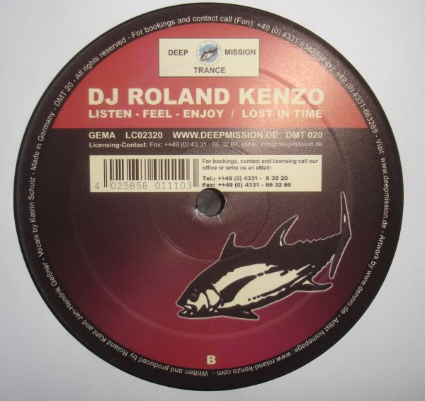 DJ Roland Kenzo - Listen - Feel - Enjoy / Lost In Time | Deep Mission Trance (DMT 020) - 2 DJ Roland Kenzo - Listen - Feel - Enjoy / Lost In Time | Deep Mission Trance (DMT 020) - 2