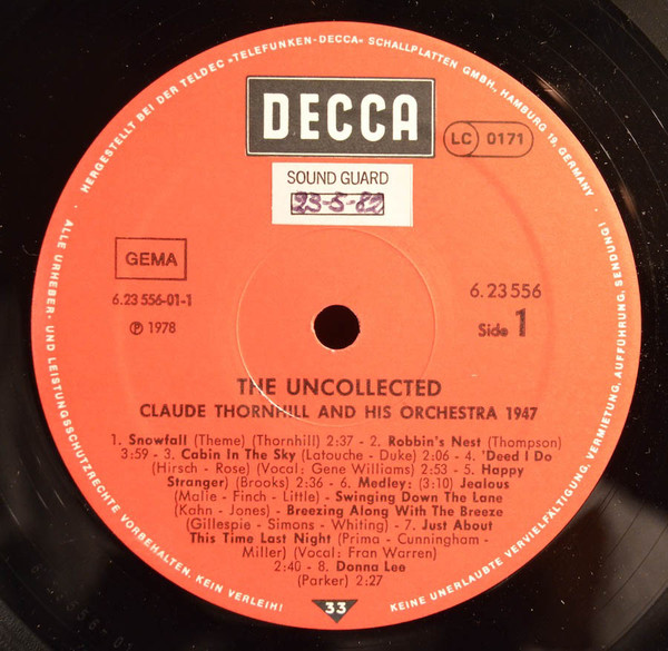 Claude Thornhill And His Orchestra - The Uncollected Claude Thornhill And His Orchestra 1947 | Decca (6.23556 AG) - main Claude Thornhill And His Orchestra - The Uncollected Claude Thornhill And His Orchestra 1947 | Decca (6.23556 AG) - main