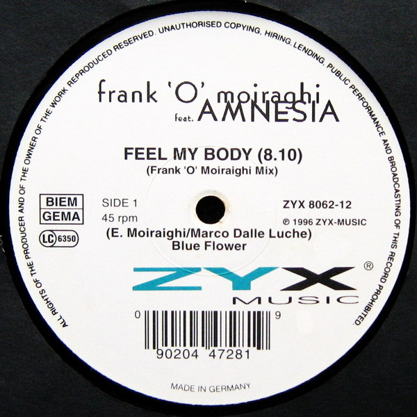 Frank 'O Moiraghi Feat. Amnesia - Feel My Body | ZYX Music (ZYX 8062-12) - main