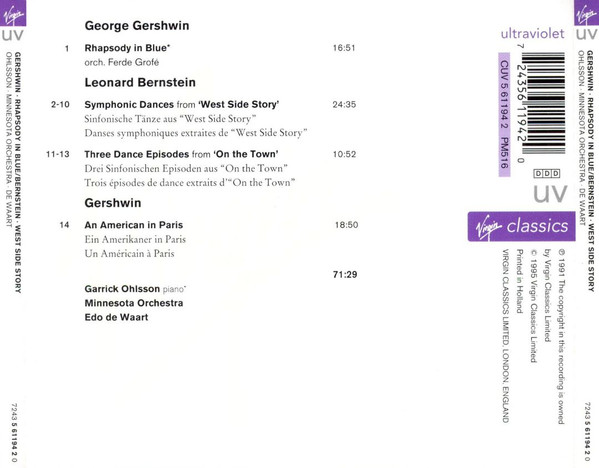 Garrick Ohlsson , Minnesota Orchestra , Edo de Waart - George Gershwin / Leonard Bernstein - Rhapsody In Blue / West Side Story Symphonic Dances | Virgin Classics (7243 5 61194 2 0) - 2