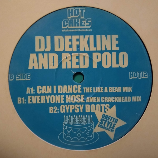 DJ Deekline & Ed Solo - Can I Dance | Hot Cakes (HOT 12) - main DJ Deekline & Ed Solo - Can I Dance | Hot Cakes (HOT 12) - main