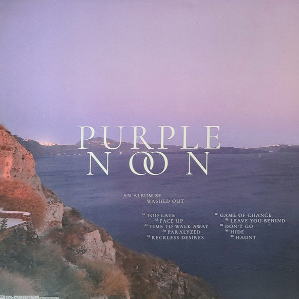 Washed Out - Purple Noon | Sub Pop (SP1365) - 2