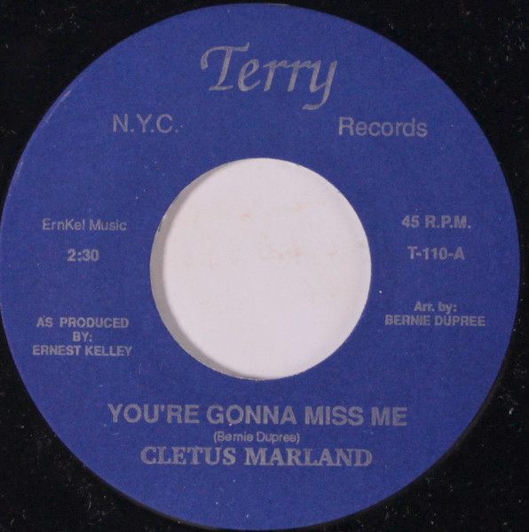 Cletus Marland - You're Gonna Miss Me | Terry Records (T-110) - main