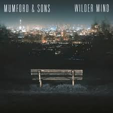 Mumford & Sons - Wilder Mind | Island Records (4727086) - main Mumford & Sons - Wilder Mind | Island Records (4727086) - main