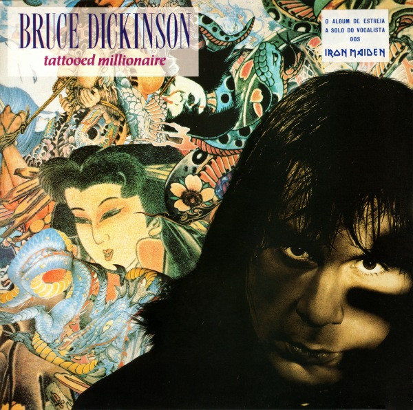 Bruce Dickinson - Tattooed Millionaire | EMI (79 4273 1)