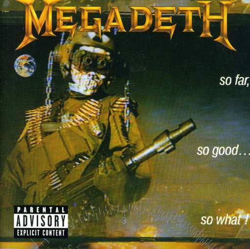 Megadeth - So Far, So Good... So What! | Capitol Records (724359862620) - main