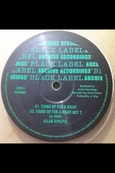 Alan King Pin - Stand Up For A Right | Archive Recordings' Black Label (BLXM001) - 2 Alan King Pin - Stand Up For A Right | Archive Recordings' Black Label (BLXM001) - 2