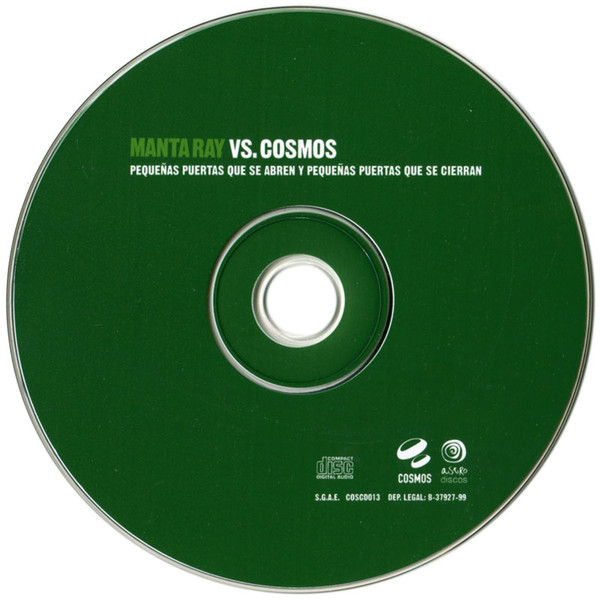 Various - Manta Ray Vs. Cosmos - Pequeñas Puertas Que Se Abren Y Pequeñas Puertas Que Se Cierran | Cosmos Records (COSCD013) - 3