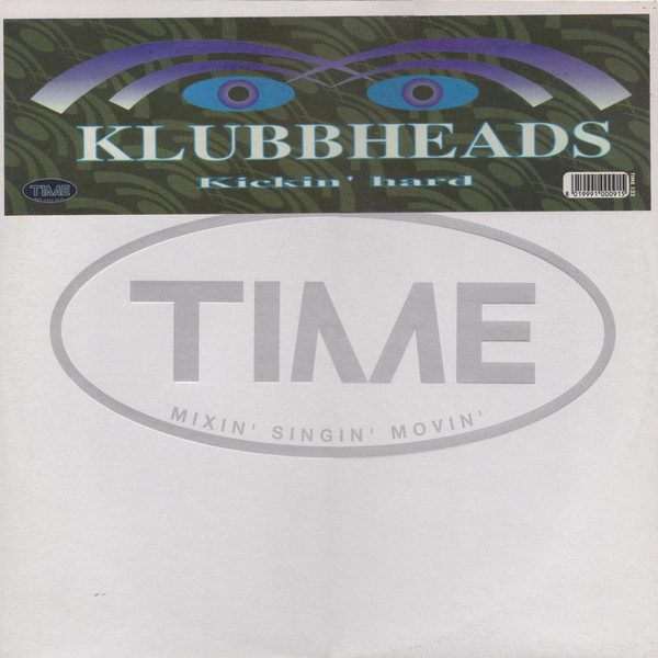 Klubbheads - Kickin' Hard | TIME (TIME 122) - main Klubbheads - Kickin' Hard | TIME (TIME 122) - main