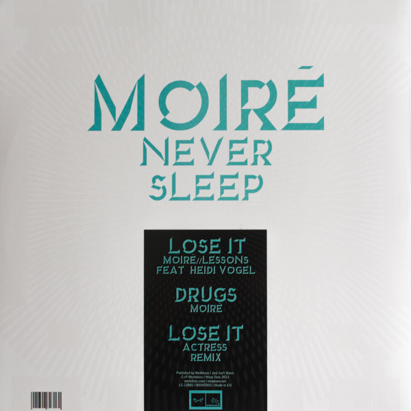 Moiré - Never Sleep | Ninja Tune (WDNT003) - 2