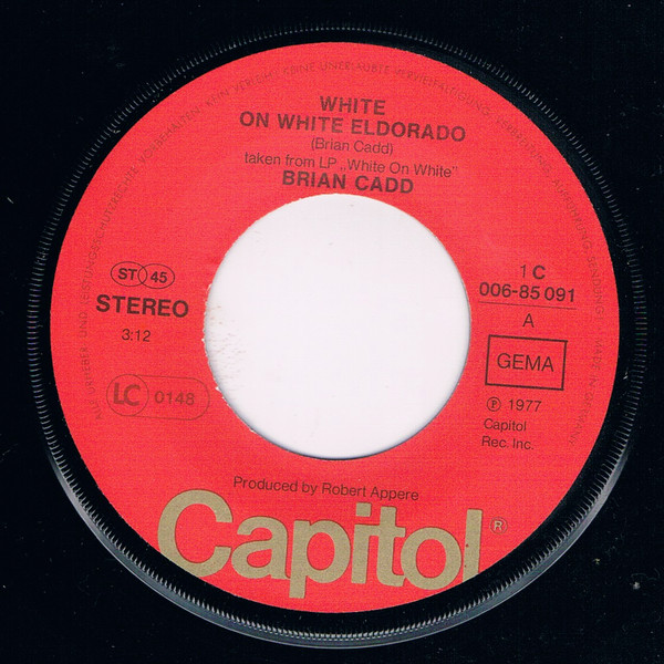 Brian Cadd - White On White El Dorado | Capitol Records (1C 006-85091) - 3