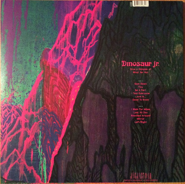 Dinosaur Jr. - Give A Glimpse Of What Yer Not | Jagjaguwar (JAG285) - 2 Dinosaur Jr. - Give A Glimpse Of What Yer Not | Jagjaguwar (JAG285) - 2