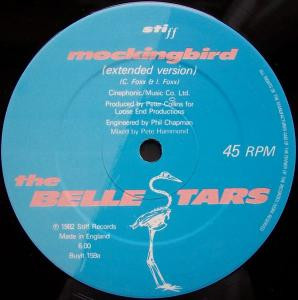 The Belle Stars - Mockingbird | Stiff Records (BUY IT 159) - 2