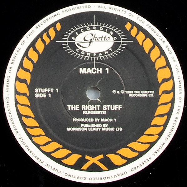 Mach 1 - The Right Stuff | Ghetto Recording Company (STUFFT 1) - 3